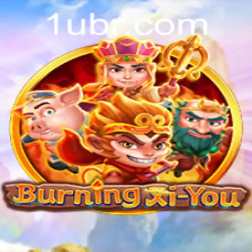 BurningXiYou: An Epic Adventure in the Realm of Fantasy Gaming